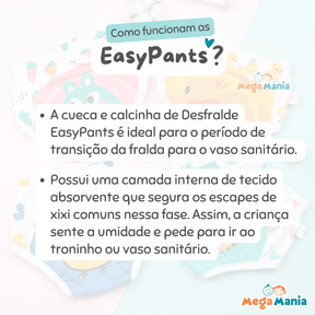 EasyPants - Calcinha e Cueca Para Desfralde (1 UNIDADE) - 1 a 5 anos - Loja Mega Mania