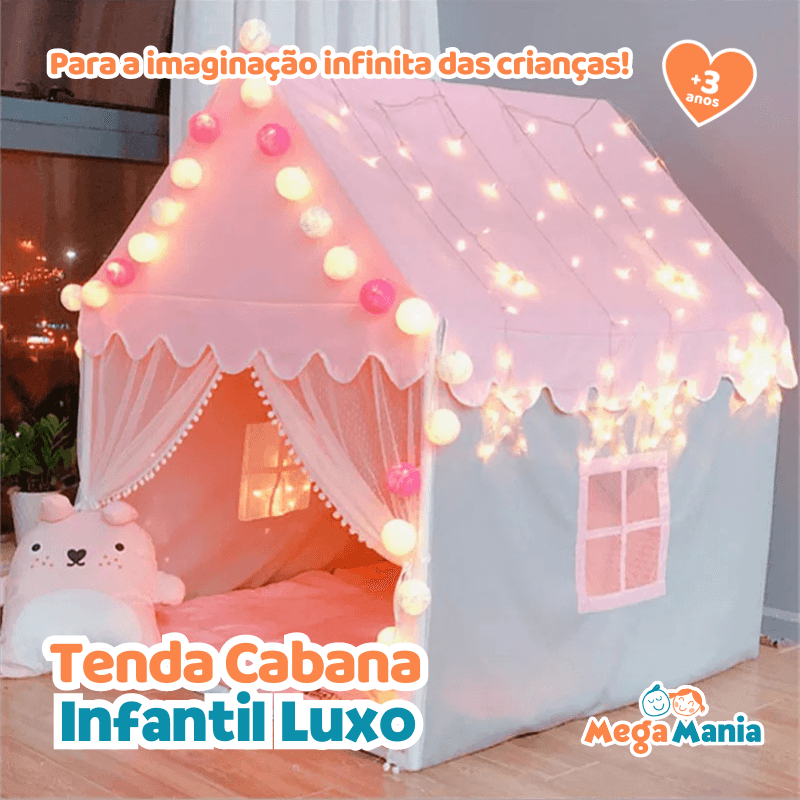 Cabana Infantil Luxo - Loja Mega Mania